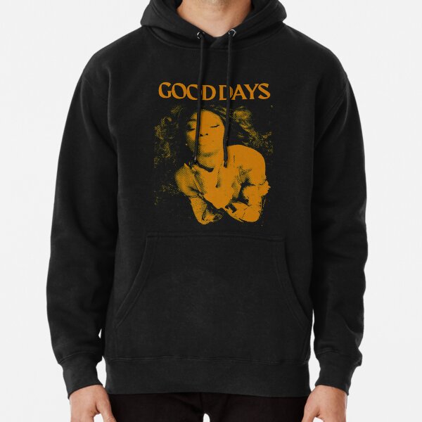 SZA Good Days Shirt Pullover Hoodie RB0903 product Offical SZA Merch