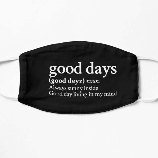 Good Days by SZA Stick The Song Flat Mask RB0903 product Offical SZA Merch